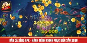 Bắn Cá Xèng Apk - Hành Trình Chinh Phục Biển Sâu 2026