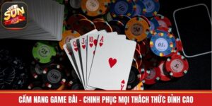 Cẩm Nang Game Bài - Chinh Phục Mọi Thách Thức Đỉnh Cao